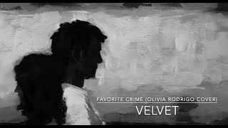 Favorite Crime Olivia Rodrigo cover [upl. by Ansev900]