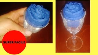 Come Piegare i Tovaglioli la Rosa nel Bicchiere How To Fold a Napkin Rose [upl. by Tisha]