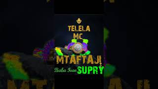 Telela Mc song  MTAFTAJI [upl. by Celestyna]