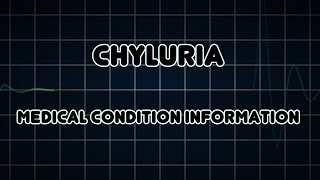 Chyluria Medical Condition [upl. by Suoicerp]