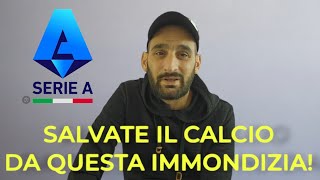 SALVATE IL CALCIO DA QUESTA IMMONDIZIA❗️😡 [upl. by Biondo]