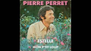 Pierre Perret  Mon ptit loup 1979 [upl. by Spearing62]