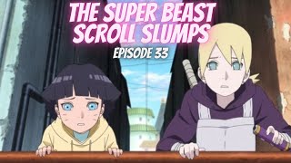 The Super Beast Scroll Slumps l Episode 33 l boruto narutonextgeneration englishdub  englishsub [upl. by Eecal]