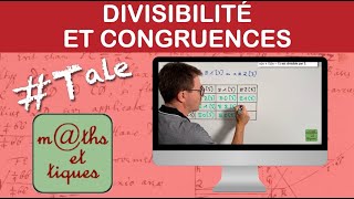 Démontrer une divisibilité à laide des congruences  Terminale  Maths expertes [upl. by Rramed]