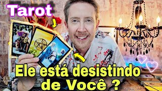 Ele está desistindo de você  O que ele pretende  Tarot de hoje Como está a cabeça dele hoje tarot [upl. by Wilhelmine780]