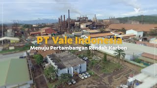 Sekilas PT Vale Indonesia Tbk [upl. by Adnamra]