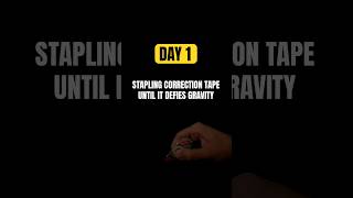 Day 1 of stapling correction tape correctiontape tippex challenge [upl. by Eidoc]