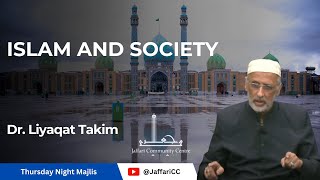 Islam and Society  Dr Liyaqat Takim [upl. by Lady772]