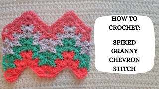 How To Crochet Spiked Granny Chevron Stitch  Tutorial DIY Beginner Easy Crochet Cute Pretty 🌈 [upl. by Oba]