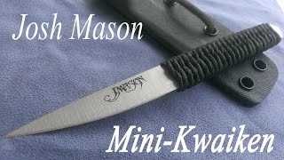 Josh Mason Mini Kwaiken  EDC Slicer [upl. by Ramedlab269]