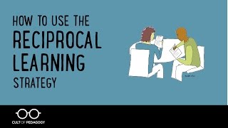 The Reciprocal Learning Strategy [upl. by Aley455]