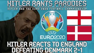 Hitler reacts to England defeating Denmark 21 and reaching the Euro 2020 final [upl. by Adabelle]