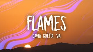 David Guetta amp Sia  Flames Lyrics [upl. by Brynna]