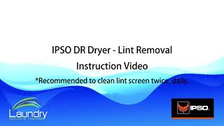 How To Clean Lint Screen  IPSO DR Dryer [upl. by Ikin]