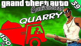 GTA San Andreas 39 ALL Quarry Missions 100 Walkthrough [upl. by Irabaj]