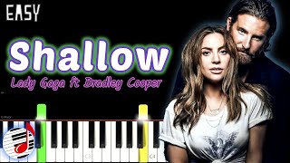 Shallow Lyrics Piano By Lady Gaga ft Bradley Cooper  EASY Piano Song Tutorial  A Star Is Born [upl. by Sukul275]