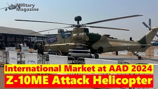 Z10ME Chinas Attack Helicopter Presents for International Market at AAD 2024 [upl. by Dannie181]