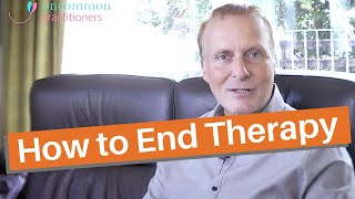 How to End Therapy with Your Clients [upl. by Kiley]