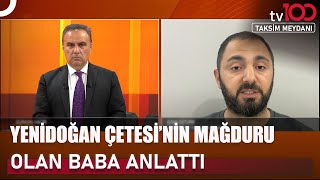 Yenidoğan Çetesi Mağduru Baba Yayınımıza Bağlandı  Taksim Meydanı [upl. by Ellivnarg]