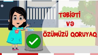 Təbiəti və özümüzü qoruyaq  Azərbaycan dilində öyrədici cizgi filmləri [upl. by Onit164]