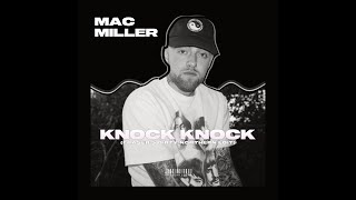 Mac Miller  Knock Knock FRASERs Dirty Northern Edit FREE DL [upl. by Kohsa394]