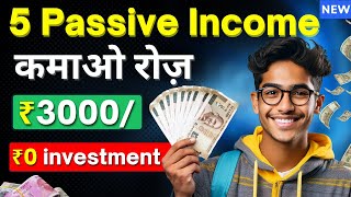 5 Passive Income Ideas To Earn ₹1 LakhMonth💰 Part Time Online Work  Make Money As A Student [upl. by Ardni]