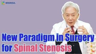 New Paradigm in Surgery for Spinal Stenosis [upl. by Otsuaf]