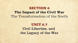 MOOC  Civil Liberties amp the Legacy of the War  The Civil War and Reconstruction 18611865  267 [upl. by Eisdnil]