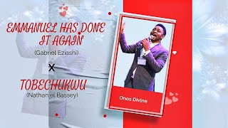 YOU WILL LIKE THIS  EMMANUEL HAS DONE IT AGAIN  TOBECHUKWU MEDLEY  ONOS DIVINE [upl. by Ten]