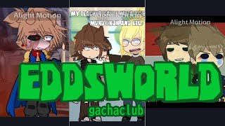 eddsworld 3 TikTok gachaclub compilation\\\ 🟢🔵🔴🟣 [upl. by Emiolhs218]