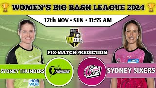 Sydney Thunder VS Sydney Sixers  WBBL  Aaj ki Dream11team  Match prediction  pitch report [upl. by Acsecnarf]