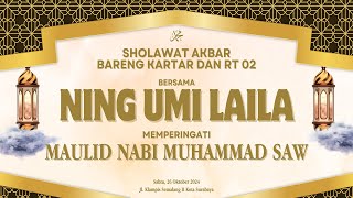 🔴 LIVE SHOLAWAT AKBAR BARENG KARTAR DAN WARGA RT 02 BERSAMA NING UMI LAILA [upl. by Peppie]