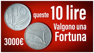 LIRE CHE VALGONO UNA FORTUNA 10 LIRE SPIGA Monete Rare e Costoste della Repubblica [upl. by Aruat]