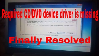 A required CDDVD device driver is missing windows 7  Resolved [upl. by Ilatan58]