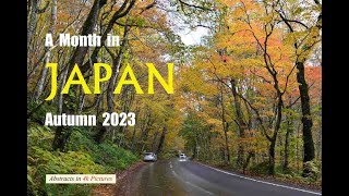 A Monthlong Trip to Japan in Autumn 2023 [upl. by Madaih]