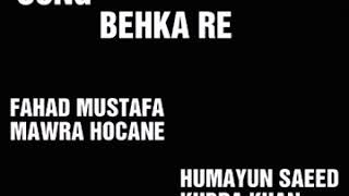 Behka Re full lyrics [upl. by Stoops]