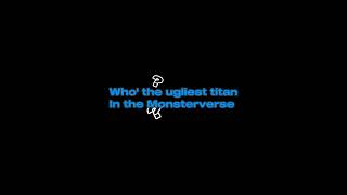 The ugliest titan in the Monsterverse monsterverse edit [upl. by Linc]