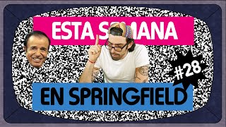 Esta Semana en Springfield 28  Cumple Cristina y falleció Carlos Menem [upl. by Llenwahs88]