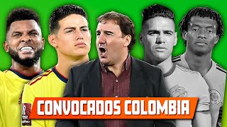 CONVOCADOS COLOMBIA LORENZO DESCARTA FIGURAS de SELECCION l BAJAS CONFIRMADAS [upl. by Xella]