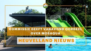 Heuvelland Nieuws Commissie geeft vanavond oordeel over Mosaqua [upl. by Hpseoj923]