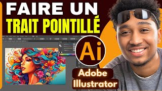 Comment Faire Un Trait Pointillé Sur Illustrator  2025 [upl. by Adiell]