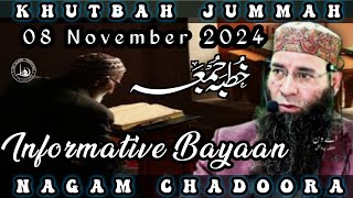 Khutbah Jummah Nagam Chadoora 8 November 2024 Moulana Mushtaq Ahmad Veeri Sb [upl. by Dleifrag]