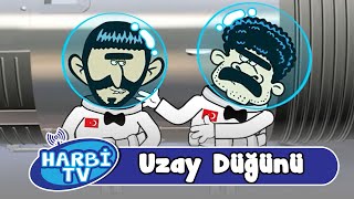 Harbi Tv  Uzay Düğünü [upl. by Craw]