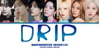 COVER DRIP BABYMONSTER BY SAYTHENAME FAMILY [upl. by Hiroshi]