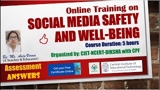 Quiz Answers of Social Media Safety and Well being  5hrs Online Training CIETNCERTDIKSHA by Anju [upl. by Oilegor]