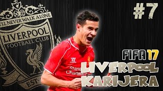 PUCA PRECKA NA SVE STRANE 7 ✦ Liverpool Career Mode ✦ FIFA 17 [upl. by Nevai]