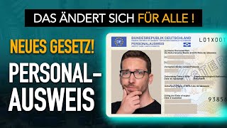 Neues Gesetz DAS ändert sich für ALLE beim Personalausweis [upl. by Constantin]