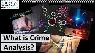 What is Crime Analysis [upl. by Krutz]