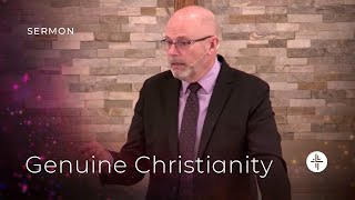 Genuine Christianity  Pastor David White  FBC Lowell [upl. by Gunnar]