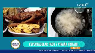 CHARQUE Y PACÚ FRITO  Cocinero Luis Gutierrez [upl. by Alatea]